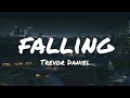 Trevor Daniel - Falling (Lyrics) #TrevorDaniel #Falling #SyrebralVibes