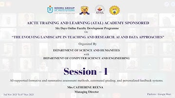 SESSION 01 - Six Days Online ATAL FDP | Mrs CATHERINE REENA | @NehruGroupofInstitutions | NIT
