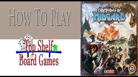 How to Play Champions of Midgard