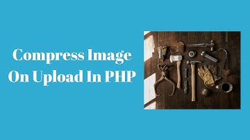How To Optimize Image On Upload In PHP