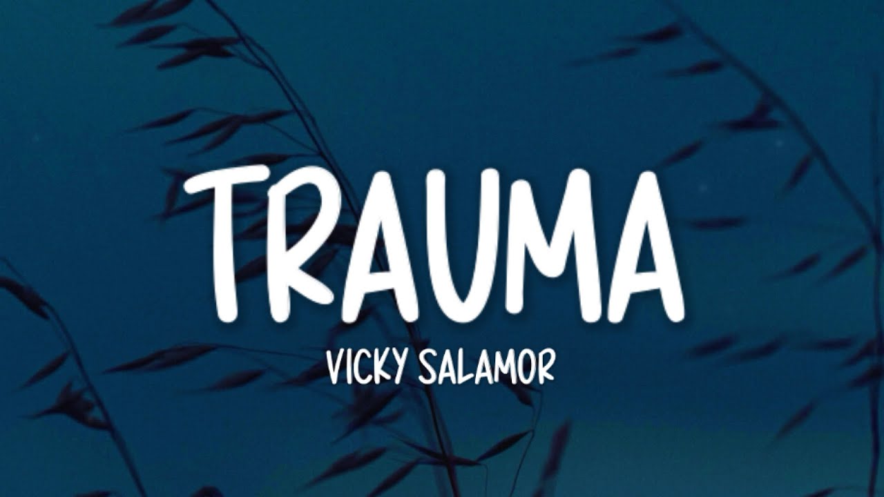 Vicky Salamor - Trauma (Lirik Lagu)