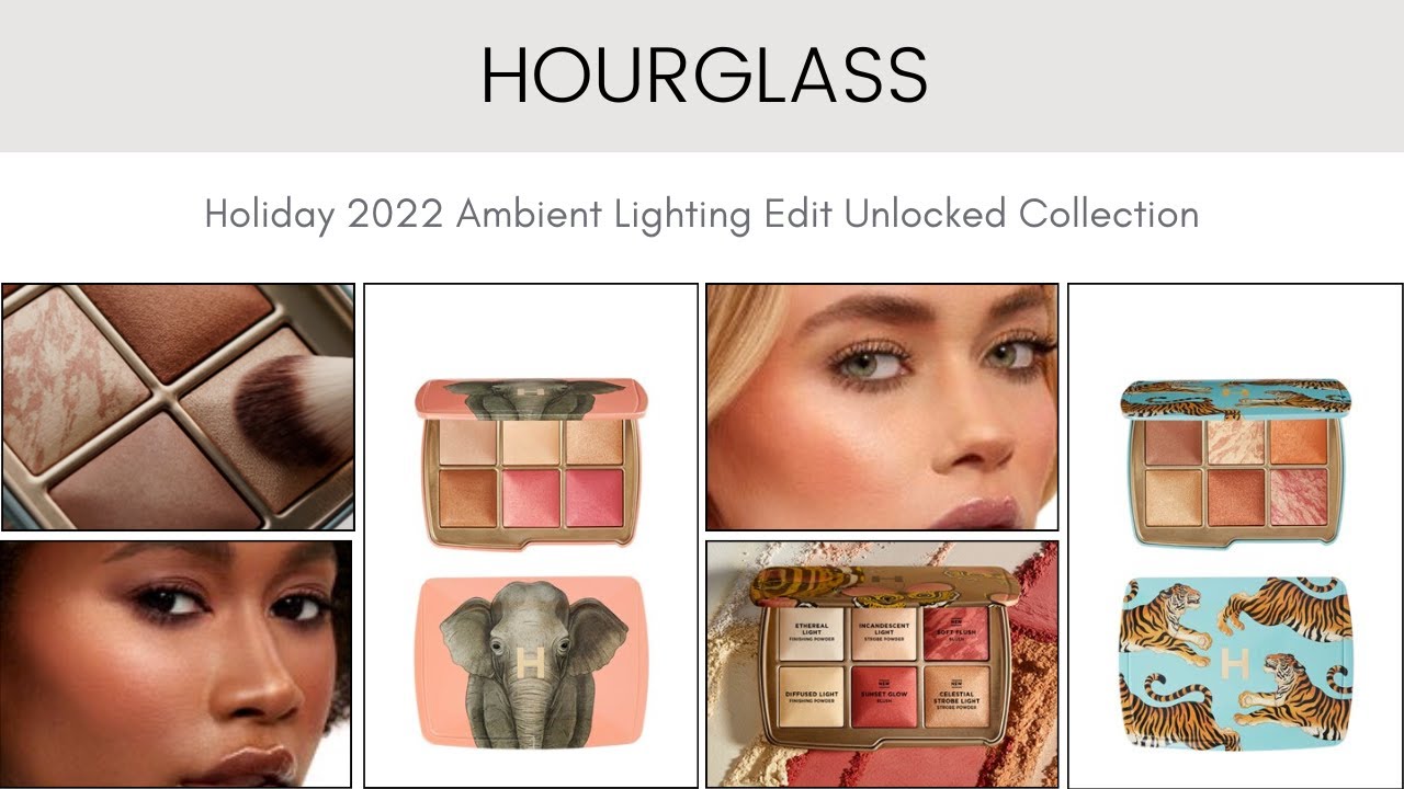 Hourglass Ambient Lighting Edit Unlocked Holiday Palette Shelly Lighting