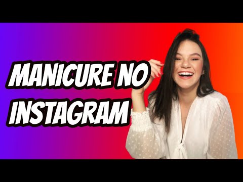 Vídeo: Encontre Inspiração Para Sua Manicure No Instagram