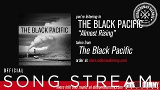 The Black Pacific - Almost Rising (Official Audio)