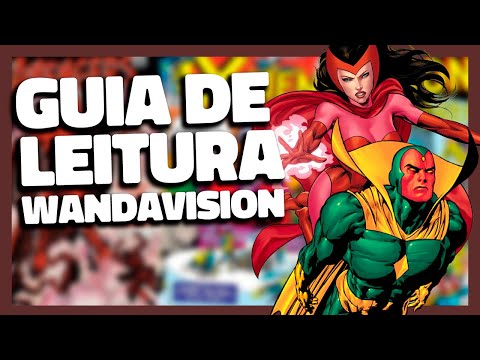 GUIA DE LEITURA FEITICEIRA ESCARLATE E VISÃO! 📚 COMO COMEÇAR A LER QUADRINHOS