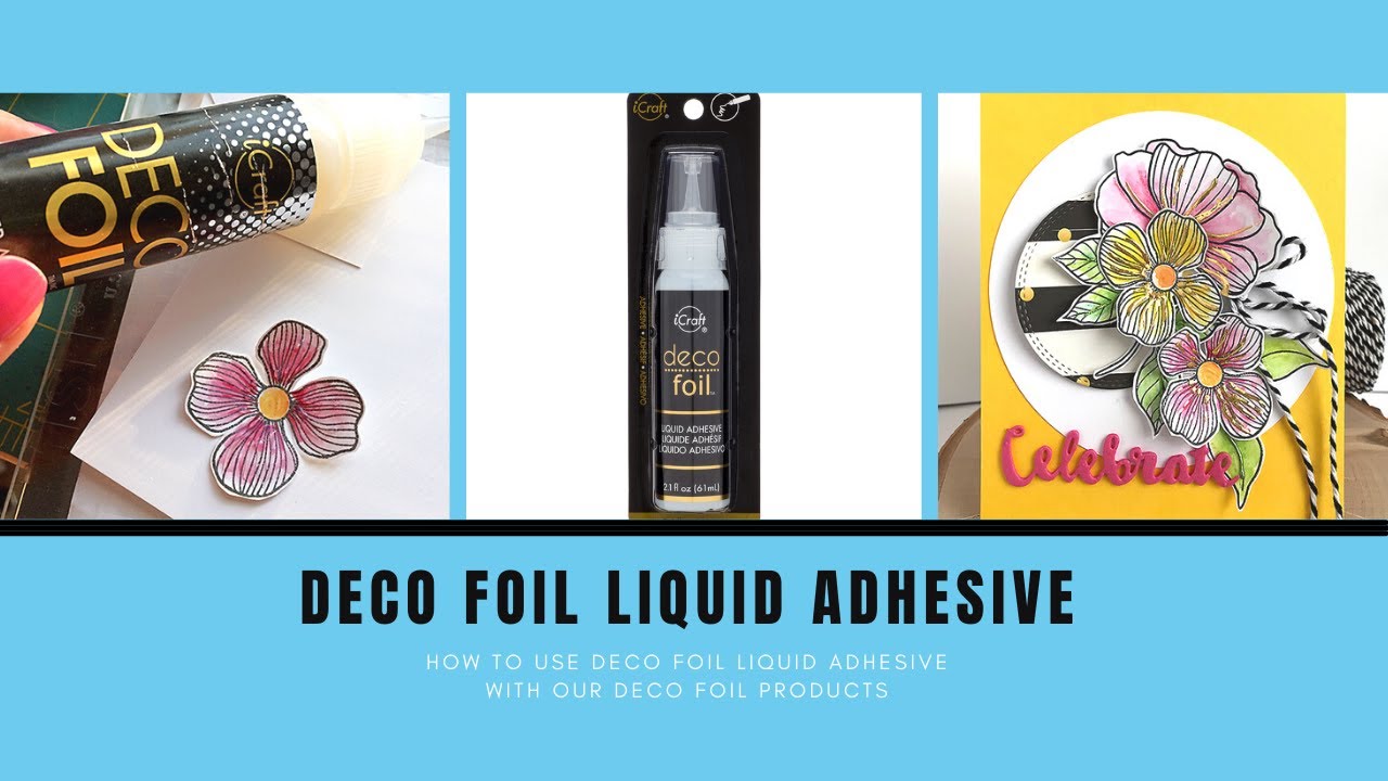 How To Use Deco Foil Liquid Adhesive 