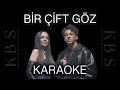 Norm Ender X Ebru Gündeş Bir Çift Göz Kaliteli Karaoke