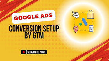 Google Ads Conversion Tracking Setup via Google Tag Manager | Step-by-Step Guide