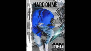 Fr CartiTay - Hard On Me Ft. CartiMaeyn , Atm Taye