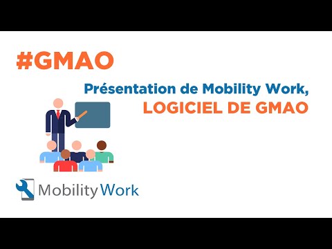 Démo logiciel de GMAO Mobility Work