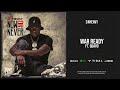 24Heavy War Ready Ft Quavo Now Or Never mp3