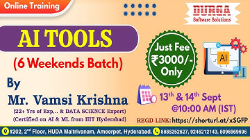 AI TOOLS (6 Weekends Batch) Online Training @ DURGASOFT