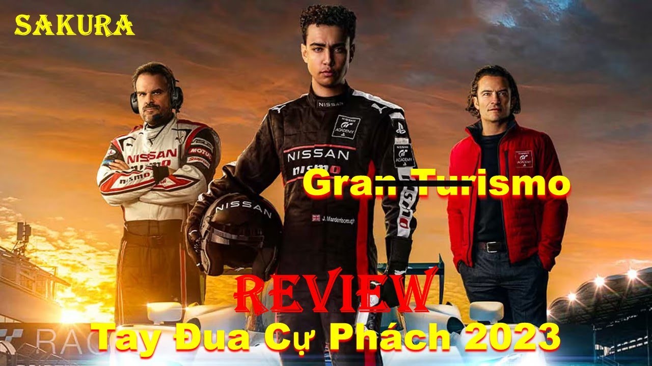 REVIEW PHIM TAY ĐUA CỰ PHÁCH || GRAN TURISMO 2023 || SAKURA REVIEW - youtube