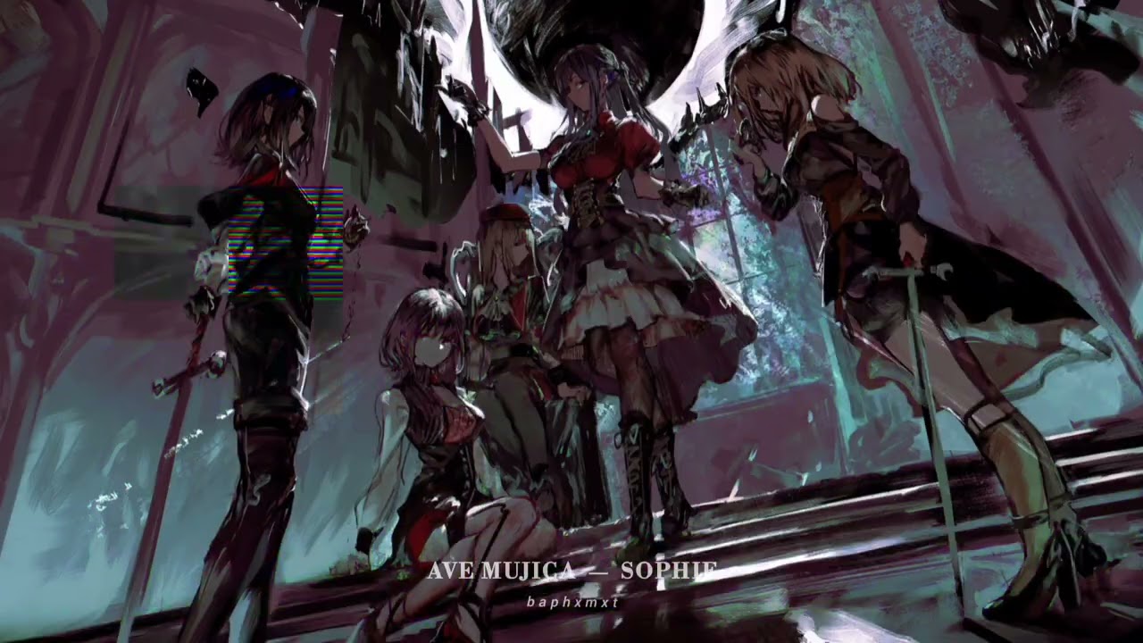 Ave Mujica — Sophie ｢  slowed + reverb  ｣