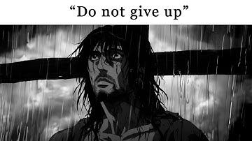 Do not give up Biblical Motivation
