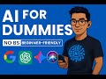 AI for Dummies: A Beginner’s Guide That Actually Makes Sense