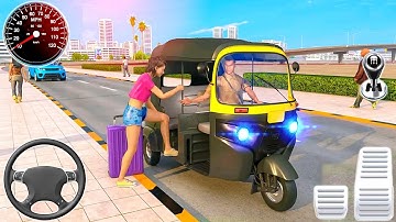 Indian Auto Rickshaw Game / Tuk Tuk Auto Rickshaw Game 3D - Android Gameplay #2