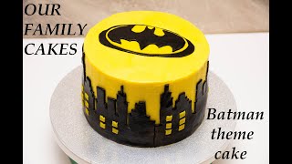 Batman theme cake# Family cake decorating #12