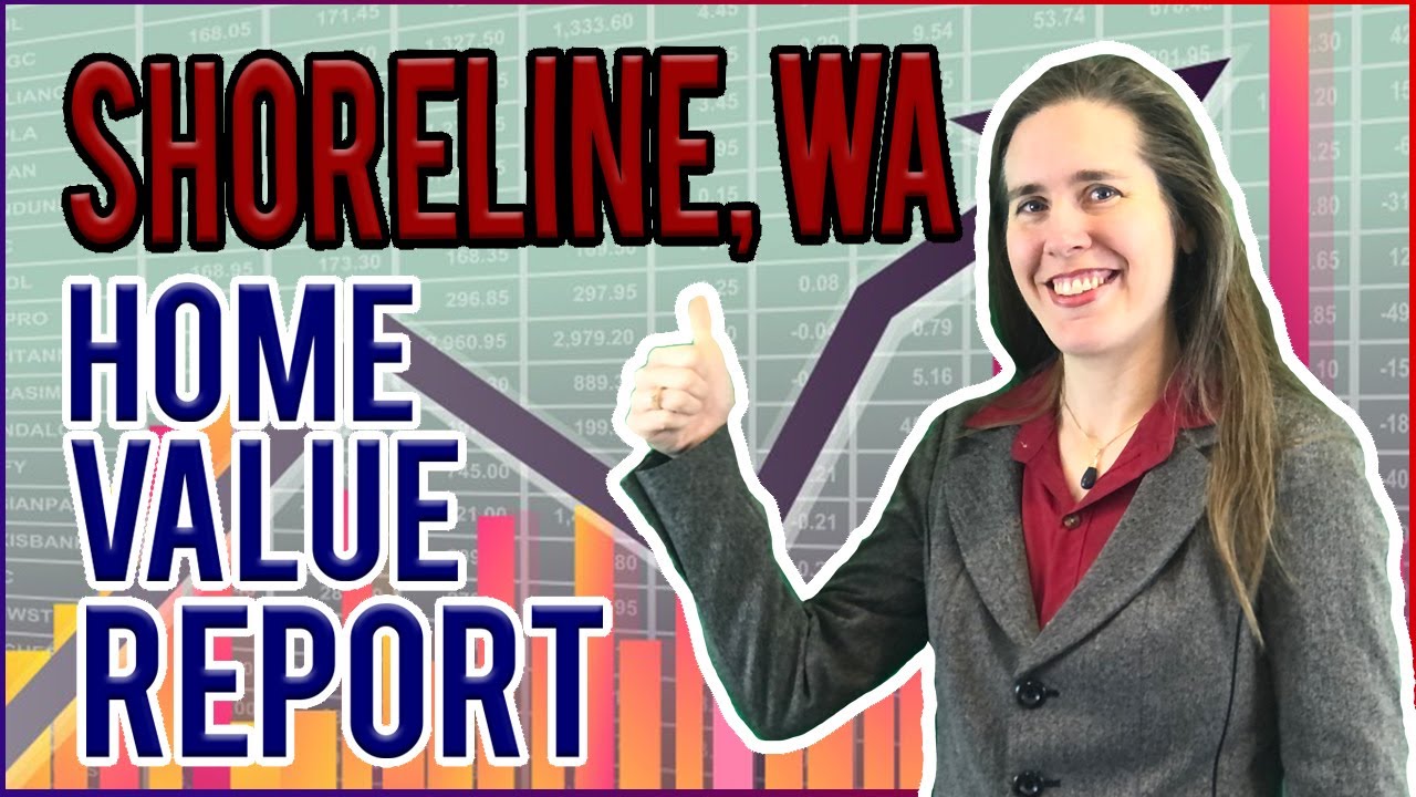 Shoreline, Washington - Real Estate Market Report - June 2022 [Will The Market Crash?]