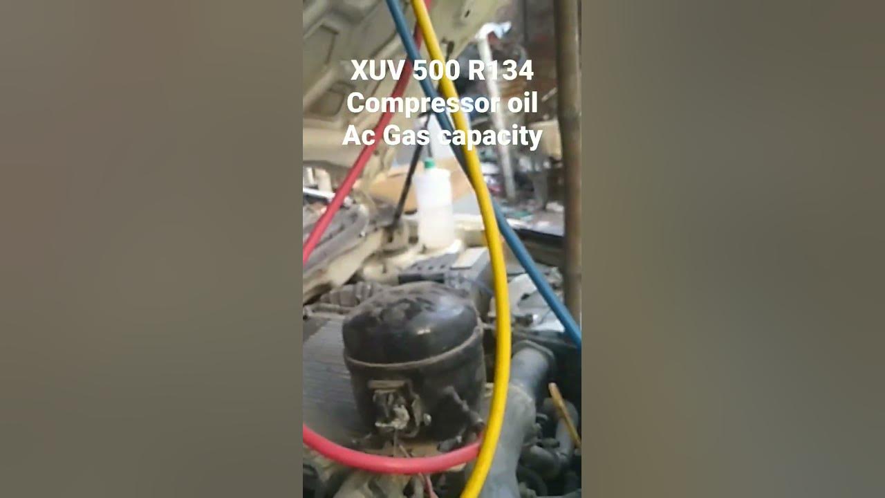 mahindra-xuv-500-r134-ac-compressor-oil-ac-gas-capacity-youtube