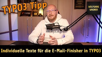 Eigene Texte für die E-Mail Finisher in der Form-Extension von TYPO3
