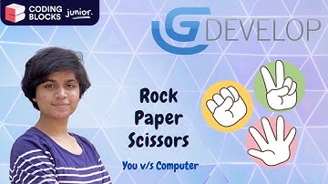 Rock Paper Scissors | Make Games Without Coding | G-Develop Tutorial | Coding Blocks Junior