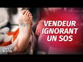 Vendeur ignorant un signal sos  lovebusterfrance