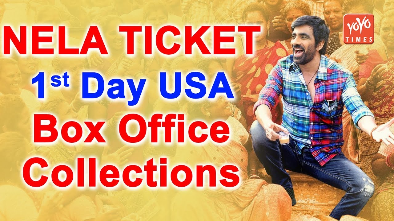 Nela Ticket 1st Day USA Box Office Collections | Ravi Teja | Nela Ticket Collections YOYO Times