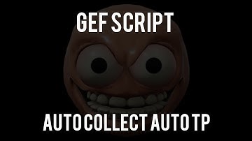 [HALLOWEEN SPOTLIGHT] GEF — AUTO COLLECT,TP GEF SCRIPT