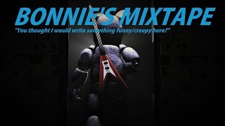 [SFM FNaF] Bonnie's Mixtape Resimi