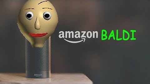 Introducing Amazon Echo BALDI