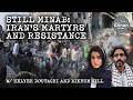 Still Minab Iran S Martyrs And Sovereign Truth W Helyeh Doutaghi And Bikrum Gill 