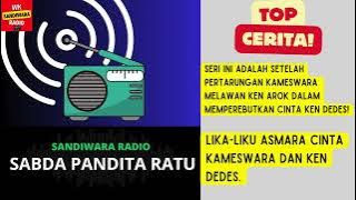 Kisah Cinta KAMESWARA dan KEN DEDES...