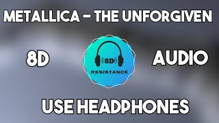 Metallica - The Unforgiven [8D TUNE]