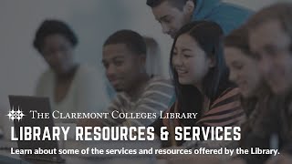 Welcome to The Claremont Colleges Library