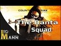 The banta squad csgo