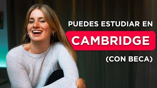 La Mejor Beca para Estudiar en CAMBRIDGE 🇬🇧 (Si Eres Ambicioso)