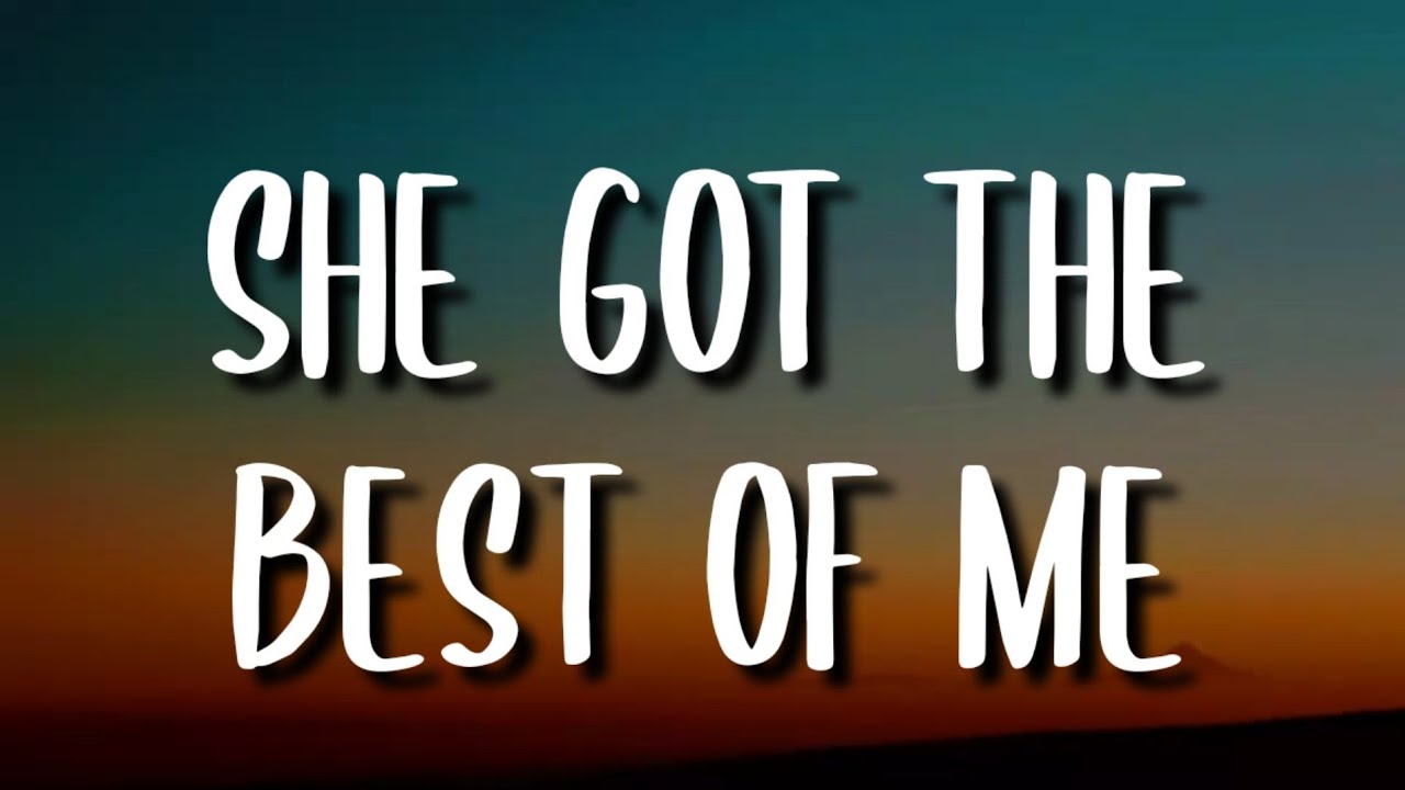 Luke Combs - She Got the Best of Me (Lyrics) - YouTube