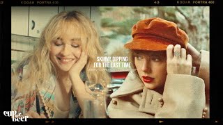 Skinny Dipping x The Last Time - Sabrina Carpenter ft. Taylor Swift & Gary Lightbody (mashup)