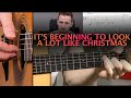 It&#39;s Beginning to Look a Lot Like Christmas - Guitar Lesson