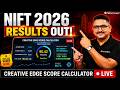 NIFT 2026 Results Out! | Score Calculator LIVE | Predict Your Chances at Top NIFT Campuses