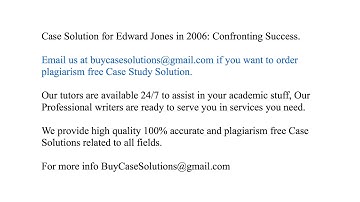 Case Solution Edward Jones in 2006 Confronting Success