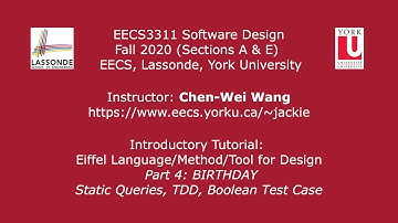 [HD] EECS3311 F20 Tutorial Part 04 - BIRTHDAY: Static Queries, TDD, Boolean Test Case