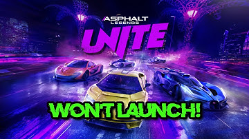 Asphalt Legends Unite Not Launching/Not Loading/Black Screen/Crash to Desktop on PC FIX