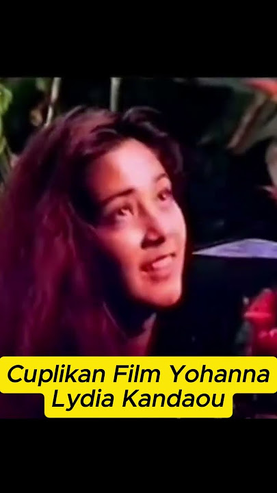 Lydia Kandou Dalam Film Yohanna #filmindonesia #potonganfilm #filmjadulindonesia #fyp
