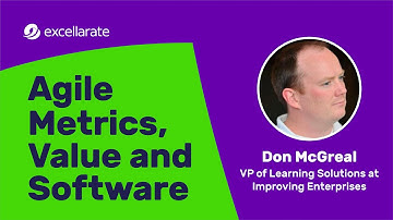 [Webinar] - Agile Metrics, Value and Software
