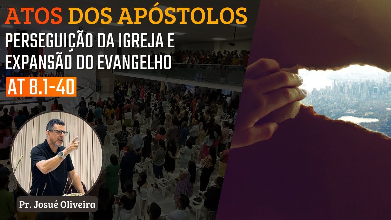 IBG Celebração | 04.12.2022 // Atos 8.1-40 com Pr. Josué Oliveira