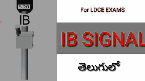 IB SIGNAL IN INDIAN RAILWAY