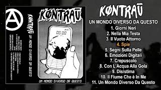 Kontrau - Un Mondo Diverso Da Questo FULL ALBUM 2021 - Death Metal D-Beat Crust Punk