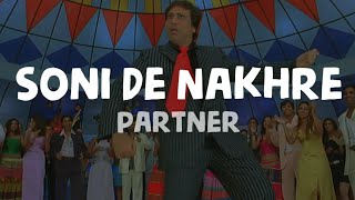 Partner - Soni De Nakhre (Lyrics)